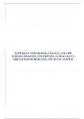 TEST BANK FOR PHARMACOLOGY AND THE NURSING PROCESS, 9TH EDITION, LINDA LILLEY, SHELLY RAINFORTH COLLINS, JULIE SNYDER