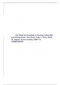 Test Bank for Essentials of Nursing Leadership and Management, 7th Edition, Sally A. Weiss, Ruth M. Tappen, Karen Grimley, ISBN-13: 9780803669536