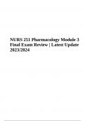 NURS 251 Pharmacology Module 3 Final Exam Review With Questions and Answers Latest Update 2023/2024.