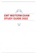 EMT MIDTERM EXAM  STUDY GUIDE 2022 VERIFIED QUESTIONS AND ANSWERS BEST FOR 2023 EXAM