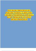 TEST BANK FOR  PRINCIPLES OF PEDIATRIC NURSING CARING FOR CHILDREN, 7TH EDITION, JANE W BALL, RUTH C BINDLER, KAY COWEN, MICHELE ROSE SHAW