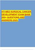 ATI MED SURGICAL CANCER DEVELOPMENT EXAM BANK 200+ QUESTIONS AND ANSWERS 2023.