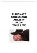 Eliminate stress and anxiety 