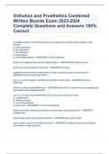 Orthotics and Prosthetics Combined Written Boards Exam 2023-2024 Complete Questions and Answers 100% Correct