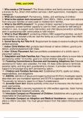 CWEL and CANS 1. Who needs a CW license?: The illinois children and family services act requires a license for ALL direct child welfare services ( staff supervisors, investigator, case managers) 2. What are 3 outcomes?: Permanency, Safety, and well being 