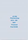 ATI RN Pharmacology 2019 – 200  Q&A Proctored Final EXAM LATEST UPDATED QUESTIONS WITH 100%CORRECT ANSWERS. Download to Score A+ SUCCESS!!!!!!