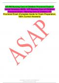 2023 NGN RN NURSING CARE OF CHILDREN PROCTORED FORM A, B&C LATEST 2023-2024 EACH FORM CONTAINS 70 QUESTIONS AND CORRECT ANSWERS (100% VERIFIED ANSWERS) |ALREADY GRADED A+ (BRAND NEW!!)