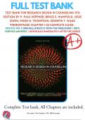 Test Bank For Research Design in Counseling 4th Edition By P. Paul Heppner, Bruce E. Wampold, Jesse Owen, Mindi N. Thompson, Kenneth T. Wang 9781305974050 Chapter 1-23 Complete Guide .