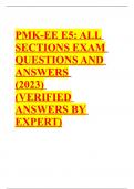 PMK-EE E5: ALL SECTIONS EXAM QUESTIONS AND ANSWERS (2023) (VERIFIED ANSWERS BY EXPERT)