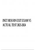 INET HESI RN EXIT EXAM V5 | ACTUAL TEST 2023-2024 | QUESTIONS WITH 100% CORRECT ANSWERS