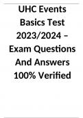 UHC Events Basics Test 2023/2024 – Exam Questions And Answers 100% Verified