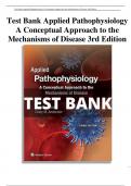 Test Bank Applied Pathophysiology A Conceptual Approach to the Mechanisms of Disease 3rd Edition All chapters | A+ ULTIMATE GUIDE 2022