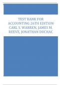 TEST BANK FOR ACCOUNTING 26TH EDITION CARL S. WARREN, JAMES M. REEVE, JONATHAN DUCHAC||WITH VERIFIED ANSWERS//A+ GRADED !!!!