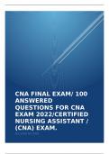 CNA FINAL EXAM/ 100 answered questions for CNA exam 2022/Certified Nursing Assistant / (CNA) Exam