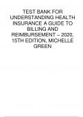 TEST BANK FOR UNDERSTANDING HEALTH INSURANCE A GUIDE TO BILLING AND REIMBURSEMENT – 2020, 15TH EDITION, MICHELLE GREEN/2023