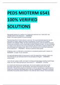 PEDS MIDTERM 6541 100% VERIFIED  SOLUTIONS