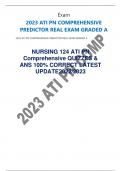 Exam 2023 ATI PN COMPREHENSIVE PREDICTOR REAL EXAM GRADED A 2023 ATI PN COMPREHENSIVE PREDICTOR REAL EXAM GRADED A NURSING 124 ATI PN Comprehensive QUIZZES & ANS 100% CORRECT LATEST UPDATE2022/2023 ATI PN COMPREHENSIVE 2022/2023 PROCTORED