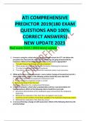 ATI COMPREHENSIVE PREDICTOR 2019(180 EXAM QUESTIONS AND 100% CORRECT ANSWERS) NEW UPDATE 2023 Real exam 2023 / 2024 latest updateATI COMPREHENSIVE PREDICTOR 2019(180 EXAM