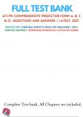 Test Banks For ATI PN Comprehensive Predictor Form A, B, C & D| Questions and Answers | LATEST, 2021