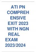 ATI PN COMPREH ENSIVE EXIT 2023 WITH NGN REAL EXAM 2023/2024