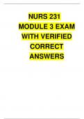 NURS 231 MODULE 3 EXAM WITH VERIFIED CORRECT ANSWERS