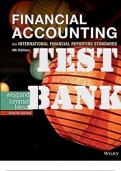 TEST BANK for Financial Accounting with International Financial Reporting Standards (IFRS) 4th Edition by Jerry Weygandt & Paul Kimmel. ISBN: 978-1-119-50340-8 (Complete 15 Chapters).