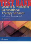 TEST BANK for Leading & Managing Occupational Therapy Services 3rd Edition An Evidence-Based Approach by Brent Braveman | Complete 15 Chapters