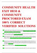 COMMUNITY HEALTH EXIT HESI & COMMUNITY PROCTORED EXAM 100% CORRECT VERIFIED SOLUTIONS 