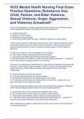 N322 Mental Health Nursing Final Exam Practice Questions (Substance Use; Child, Partner, and Elder Violence; Sexual Violence; Anger, Aggression, and Violence) Answered!!