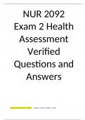 NUR 2092  Exam 2 Health Assessment Verified Questions and Answers