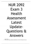 NUR 2092 Exam 3 Health Assessment Latest Update- Questions & Answers