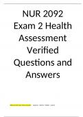   NUR 2092  Exam 2 Health Assessment Verified Questions and Answers