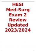 HESI  Med-Surg Exam 2 Review Updated 2023/2024