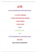 ATI PN FUNDAMENTALS PROCTORED EXAM 2023-2024 (9 LATEST VERSIONS) A+ GRADE ASSURED