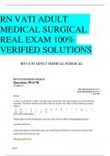 RN VATI ADULT  MEDICAL SURGICAL  REAL EXAM 100%  VERIFIED SOLUTIONS