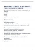  FRESENIUS CLINICAL HEMODIALYSIS TECHNICIAN REVIEW EXAM|UPDATED&VERIFIED|100% SOLVED|GUARANTEED SUCCESS