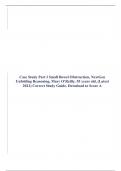 Case Study Part I Small Bowel Obstruction, NextGen Unfolding Reasoning, Mary O’Reilly, 55 years old, (Latest 2023) Correct Study Guide, Download to Score A