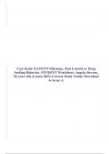 Case Study PATIENT Dilemma, Pain Control or Drug Seeking Behavior, STUDENT Worksheet, Angela Stevens, 28 years old, (Latest 2023) Correct Study Guide, Download to Score A