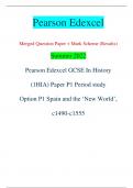 Pearson Edexcel Merged Question Paper + Mark Scheme (Results) Summer 2022 Pearson Edexcel GCSE In History  (1HIA) Paper P1 Period study Option P1 Spain and the ‘New World’,  c1490-c1555 Centre Number Candidate Number *P68671A0112* Turn over  Total Marks