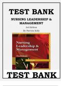 NURSING LEADERSHIP & MANAGEMENT 3RD EDITION BY PATRICIA KELLY TEST BANK.