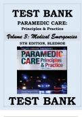 TEST BANK PARAMEDIC CARE- PRINCIPLES & PRACTICE, 5TH EDITION Volume 3 Medical