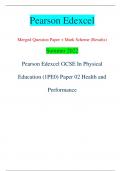 Pearson Edexcel Merged Question Paper + Mark Scheme (Results) Summer 2022 Pearson Edexcel GCSE In Physical  Education (1PE0) Paper 02 Health and  Performance Centre Number Candidate Number *P71112A0120* Turn over  Total Marks Candidate surname