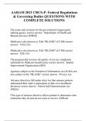 AAHAM 2023 CRCS-P- Federal Regulations & Governing Bodies QUESTIONS WITH COMPLETE SOLUTIONS