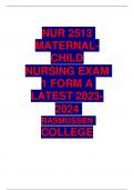 NUR 2513  MATERNALCHILD NURSING EXAM 1 FORM A LATEST 2023- 2024  RASMUSSEN COLLEGE