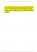 Test Bank for Pharmacology and the Nursing Process 9th Edition Lilley Rainforth Collins, Snyder with verified answers 2023-2024