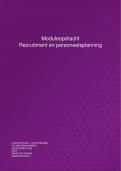 Moduleopdracht Recruitment en personeelsplanning NCOI - Cijfer 9,5 incl. beoordeling!