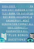 2024-2023 Nutrition RN HESI EXIT VERSION 1 (V1) TEST BANK (38 out of 50 Key Word Document & ANSWER(S)): Next Generation Format ALL 100% CORRECT – GUARANTEED ﻿A++  