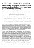 A* ENGLISH LITERATURE CRIME WRITING PART B COMPARISON ESSAY - MURDER OF ROGER ACKROYD AND POETRY ANTHOLOGY ‘In crime writing outsiders/the marginalised are always key.’ Explore the significance of the outsiders and marginalised in two crime texts you have