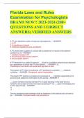 Florida Laws and Rules Examination for Psychologists BRAND NEW!! 2023-2024 (200+ QUESTIONS AND CORRECT ANSWERS) VERIFIED ANSWERS