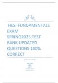 HESI FUNDAMENTALS EXAM  SPRING2023.TEST  BANK UPDATED  QUESTIONS 100%  CORRECT [Document s